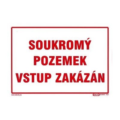 Soukromý pozemek vstup zakázán 210x297mm - plastová tabulka